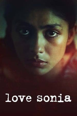 Love Sonia (2018) Movie | Hindi Full Movie HDRip x264 [900MB]