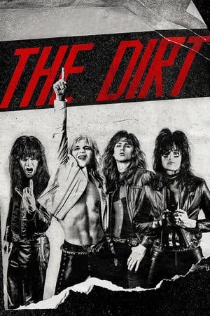 The Dirt (2019) Dual Audio | Hindi Full Movie BluRay [1GB]